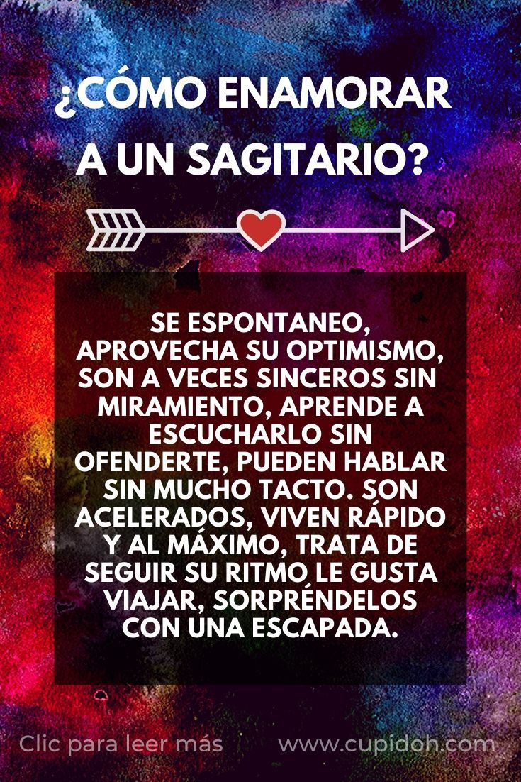¿Cómo conquistar a los signos de Fuego? 3 como enamorar a un sagitario