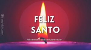 ¡Feliz Santo! Felicitaciones de santo originales 14 Feliz santo felicitaciones de santo